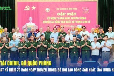 Cục Tài chính, Bộ Quốc phòng gặp mặt kỷ niệm 70 năm Ngày truyền thống bộ đội lao động sản xuất, xây dựng kinh tế