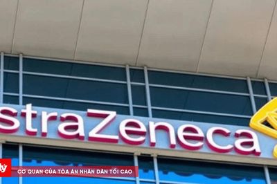 Vì sao Bộ Y tế thu hồi giấy phép dược của AstraZeneca Việt Nam?