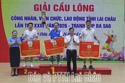 Bế mạc Giải cầu lông công nhân, viên chức, lao động tỉnh lần thứ XXIII năm 2026 - Tranh cúp Ba Sao