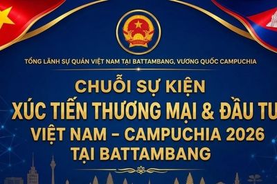 Sắp diễn ra chuỗi sự kiện xúc tiến thương mại và đầu tư Việt Nam-Campuchia năm 2026 tại tỉnh Battambang