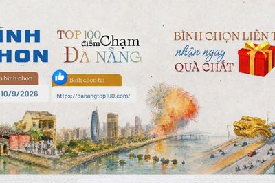 714 'điểm chạm' bước vào vòng bình chọn Top 100 điểm chạm Đà Nẵng