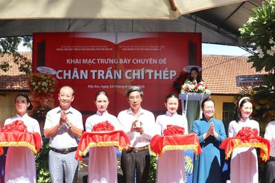 Khai mạc trưng bày chuyên đề 'Chân trần chí thép' tại di tích Nhà lao Hội An