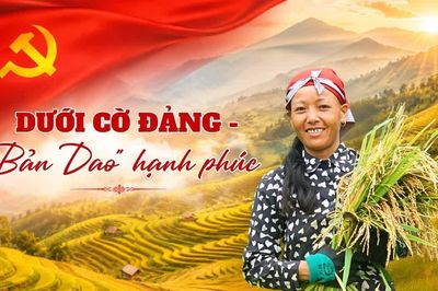 Dưới cờ Đảng – “Bản Dao" hạnh phúc