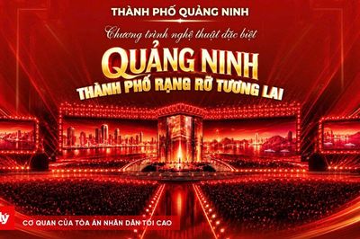 Quảng Ninh tổ chức chương trình nghệ thuật lớn nhất từ trước đến nay