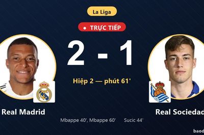 TRỰC TIẾPTrực tiếp Real Madrid vs Real Sociedad: Real Madrid vượt lên dẫn trước