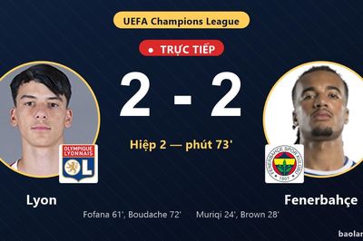 TRỰC TIẾPTrực tiếp Lyon vs Fenerbahçe: Lyon gỡ hòa 2-2