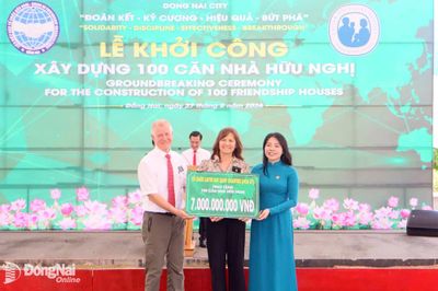 Đồng Nai: Khởi công xây dựng 100 căn nhà Hữu nghị cho gia đình khó khăn
