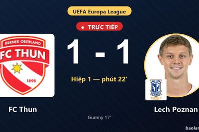 TRỰC TIẾPTrực tiếp FC Thun vs Lech Poznan: FC Thun gỡ hòa 1-1