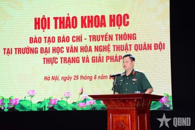 Để chương trình đào tạo ngành báo chí tại Trường Đại học Văn hóa Nghệ thuật Quân đội 'sát' với nhu cầu của nhà tuyển dụng