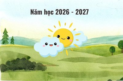 Thời tiết dịp khai giảng năm học 2026-2027