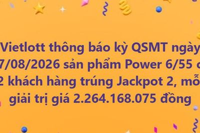Vietlott thông báo có tới 2 người may mắn cùng trúng giải Jackpot