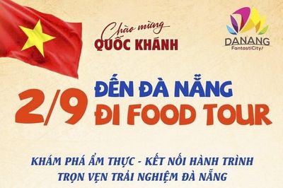 Khám phá văn hóa xứ Quảng qua 5 tuyến du lịch ẩm thực tại Đà Nẵng dịp 2.9