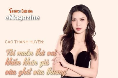 Cao Thanh Huyền: 'Tôi muốn thử vai khiến khán giả vừa ghét vừa thương'