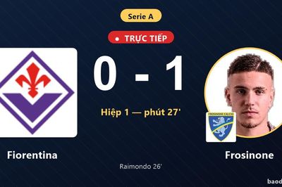 TRỰC TIẾPTrực tiếp Fiorentina vs Frosinone: Frosinone mở tỷ số