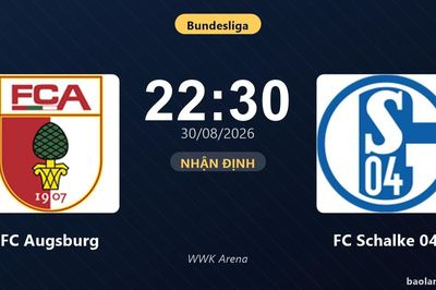 Nhận định FC Augsburg vs FC Schalke 04: Điểm nóng cuộc đua tốp đầu