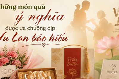 Những món quà ý nghĩa được ưa chuộng dịp Vu Lan báo hiếu