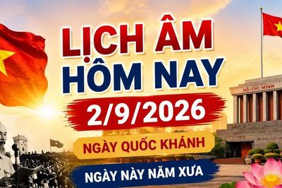 Lịch âm hôm nay 2/9/2026: Quốc khánh và những dấu mốc đặc biệt