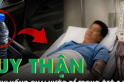 Người đàn ông suy thận sau khi uống chai nước để trong ô tô 2 ngày