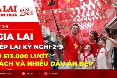 Gia Lai khép lại kỳ nghỉ 2-9 với 513.000 lượt khách và nhiều dấu ấn đẹp