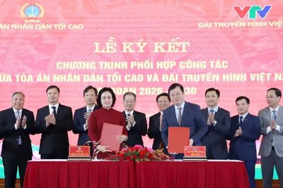 Tòa án nhân dân tối cao và Đài Truyền hình Việt Nam ký kết Chương trình phối hợp công tác