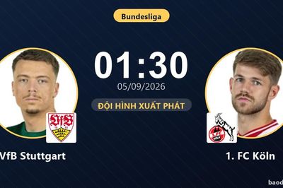 TRỰC TIẾPTrực tiếp VfB Stuttgart vs 1. FC Köln: Đội hình xuất phát
