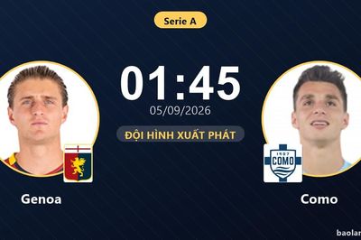 TRỰC TIẾPTrực tiếp Genoa vs Como: Đội hình xuất phát