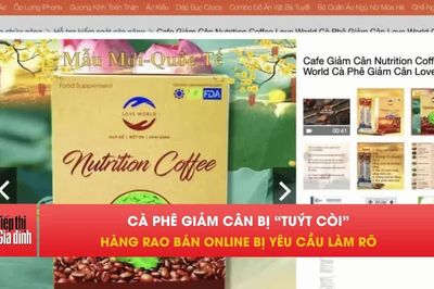 Bộ Y tế 'tuýt còi' cà phê giảm cân đang được rao bán trên mạng