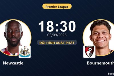 TRỰC TIẾPTrực tiếp Newcastle vs Bournemouth: Đội hình xuất phát