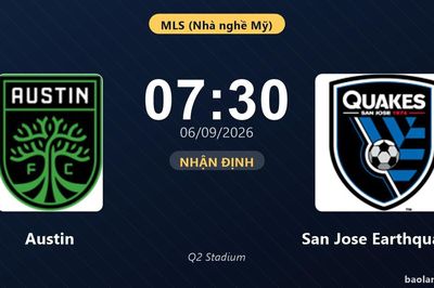 Nhận định Austin vs San Jose Earthquakes: Khách quyết chặn đà sa sút