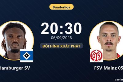 TRỰC TIẾPTrực tiếp Hamburger SV vs FSV Mainz 05: Đội hình xuất phát