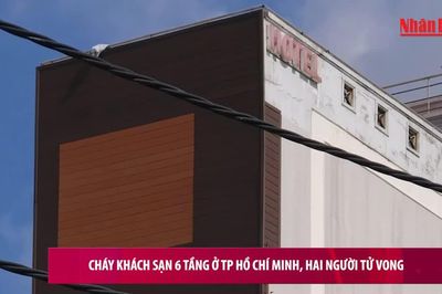 [Video] Cháy khách sạn 6 tầng ở TP Hồ Chí Minh, hai người tử vong