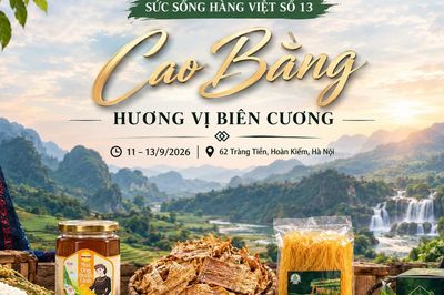 Đặc sản Cao Bằng xuất hiện tại 'Sức sống hàng Việt' số 13