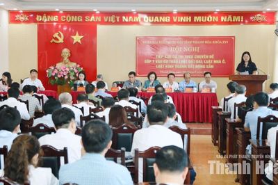 Lấy ý kiến góp ý hoàn thiện chính sách về đất đai, nhà ở và kinh doanh bất động sản