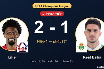 TRỰC TIẾPTrực tiếp Lille vs Real Betis: Lille vượt lên dẫn trước