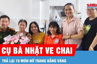 Cụ bà nhặt ve chai trả lại 19 món nữ trang bằng vàng