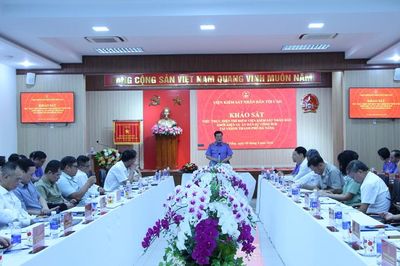 Đoàn khảo sát VKSND tối cao làm việc với VKSND TP Đà Nẵng về thực hiện Nghị quyết 205