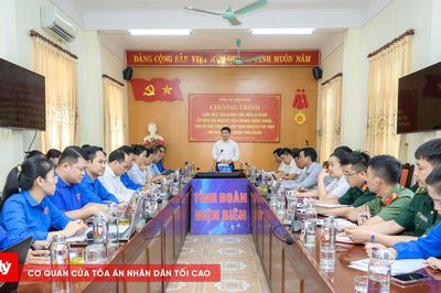 Điện Biên nâng cao chất lượng công tác Đoàn, tạo nguồn phát triển Đảng