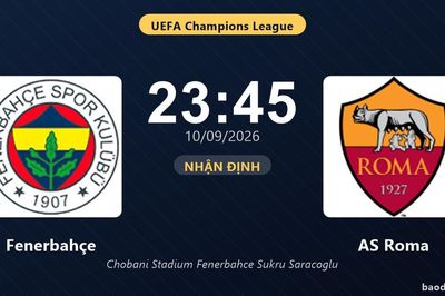 Nhận định Fenerbahçe vs AS Roma: Màn so tài của hai đội vào phom