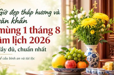Giờ đẹp thắp hương và văn khấn mùng 1 tháng 8 âm lịch 2026 đầy đủ để cầu bình an và tài lộc