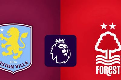Nhận định Aston Villa vs Nottingham Forest: Chủ nhà khát chiến thắng đầu tiên