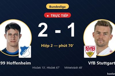 TRỰC TIẾPTrực tiếp 1899 Hoffenheim vs VfB Stuttgart: 1899 Hoffenheim vượt lên dẫn trước