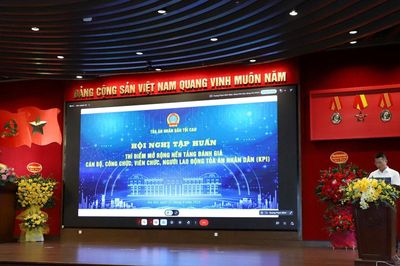 Tổng lực triển khai thí điểm Nền tảng đánh giá cán bộ, công chức, viên chức, người lao động Tòa án nhân dân (KPI)
