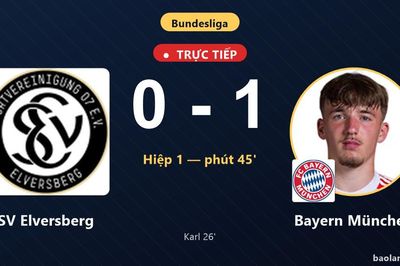 TRỰC TIẾPTrực tiếp SV Elversberg vs Bayern München: Hết hiệp 1, Bayern München dẫn 1-0