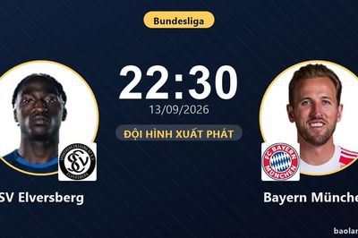 TRỰC TIẾPTrực tiếp SV Elversberg vs Bayern München: Đội hình xuất phát