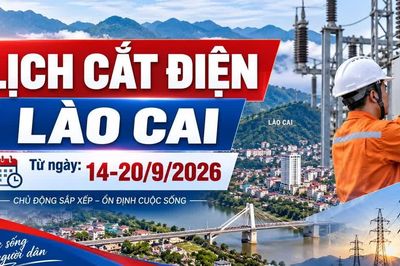 Lịch cắt điện Lào Cai từ ngày 14-20/9: Nhiều khu vực cần lưu ý