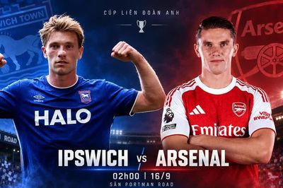 Nhận định Ipswich Town vs Arsenal, 02h00 ngày 16/9: Khởi đầu hành trình giải cơn khát