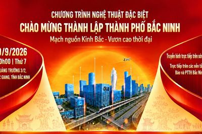 Chương trình nghệ thuật đặc biệt chào mừng thành lập thành phố Bắc Ninh