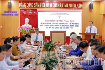 Lấy ý kiến về dự thảo Quy chế xét tặng Giải thưởng Hùng Vương về khoa học, công nghệ và đổi mới sáng tạo tỉnh Phú Thọ