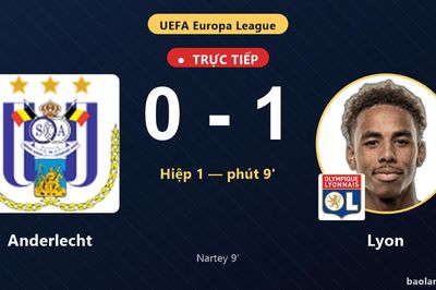 TRỰC TIẾPTrực tiếp Anderlecht vs Lyon: Lyon mở tỷ số