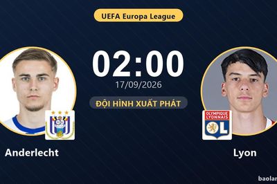TRỰC TIẾPTrực tiếp Anderlecht vs Lyon: Trận đấu đang diễn ra